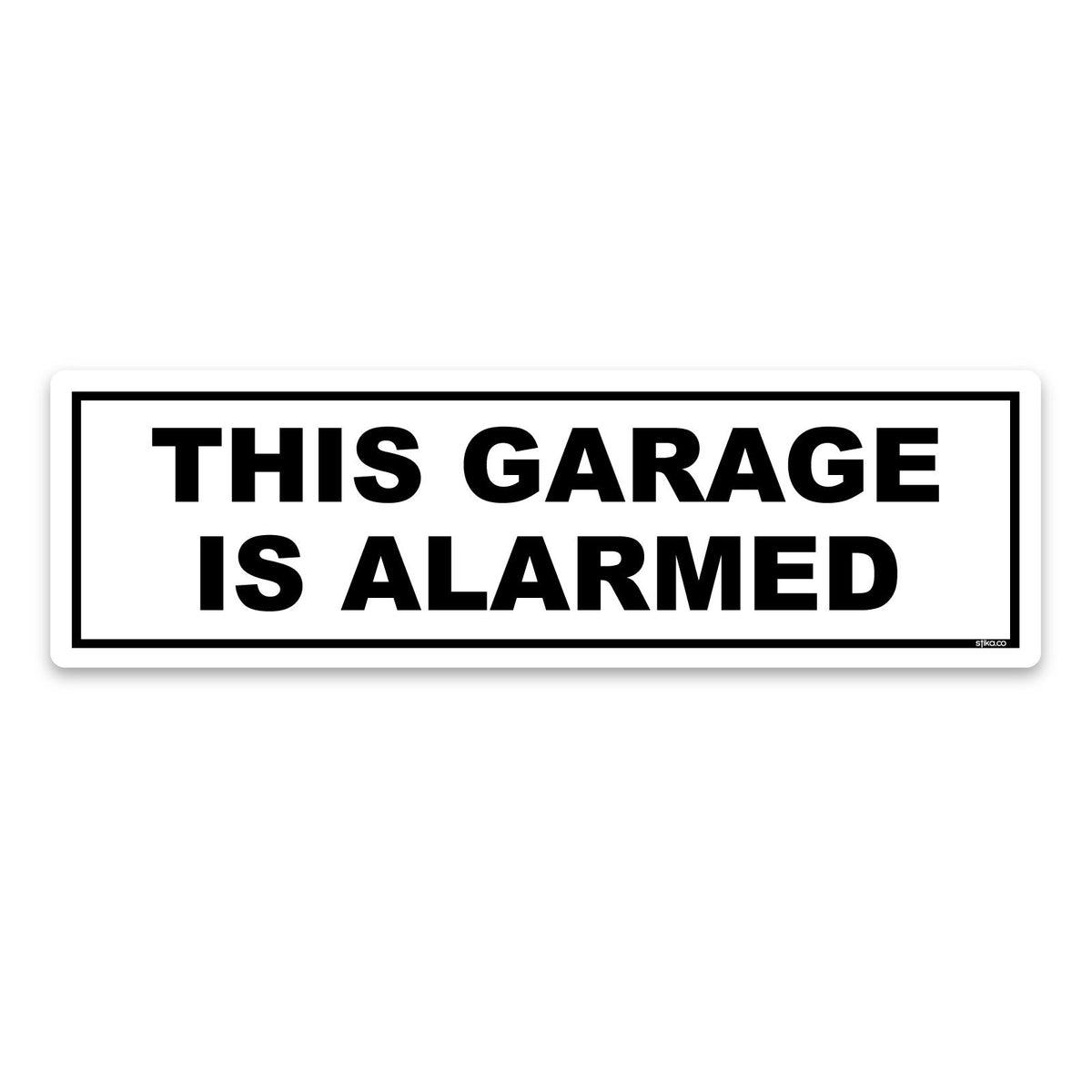 This Garage Is Alarmed stickers