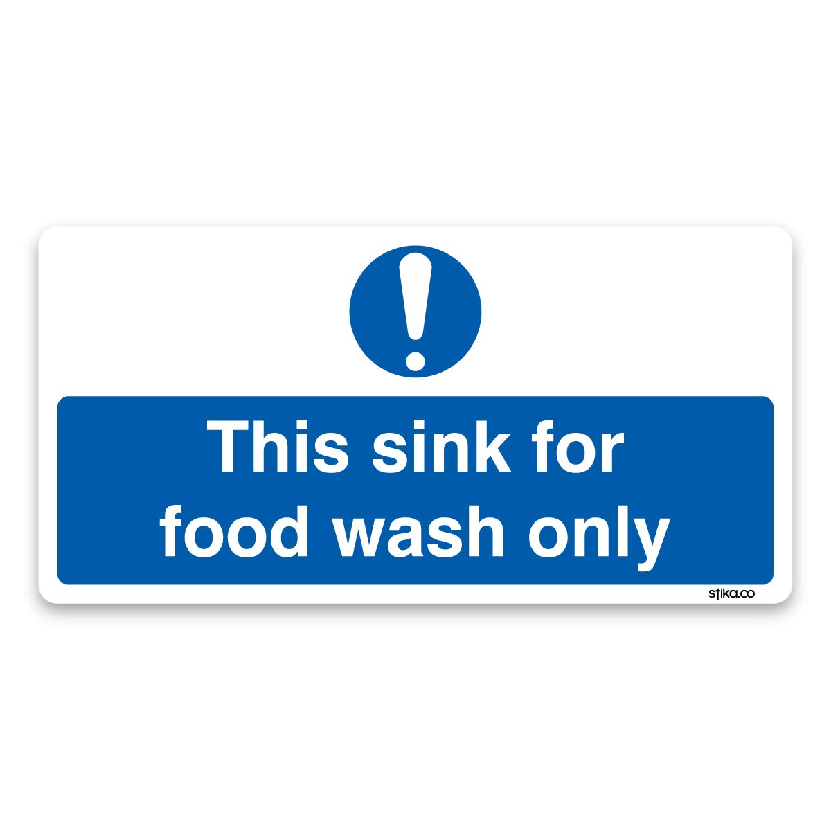 This Sink for Food Wash Only safety sticker, 200 x 100mm, pack of 2