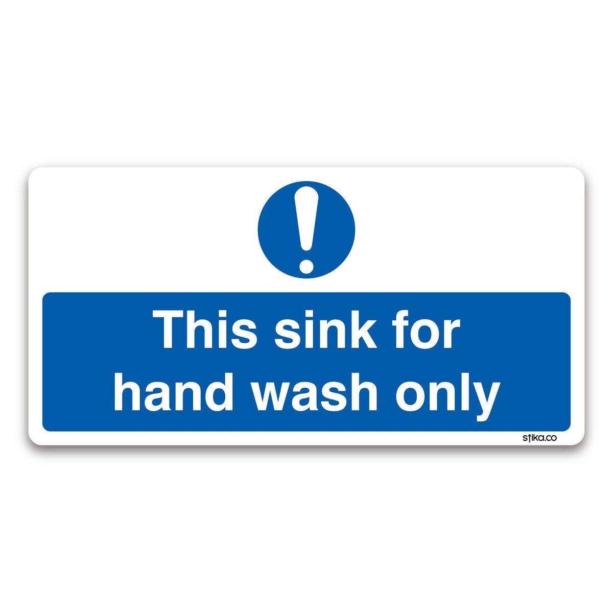 This Sink for Hand Wash Only safety sticker, 200 x 100mm, pack of 2