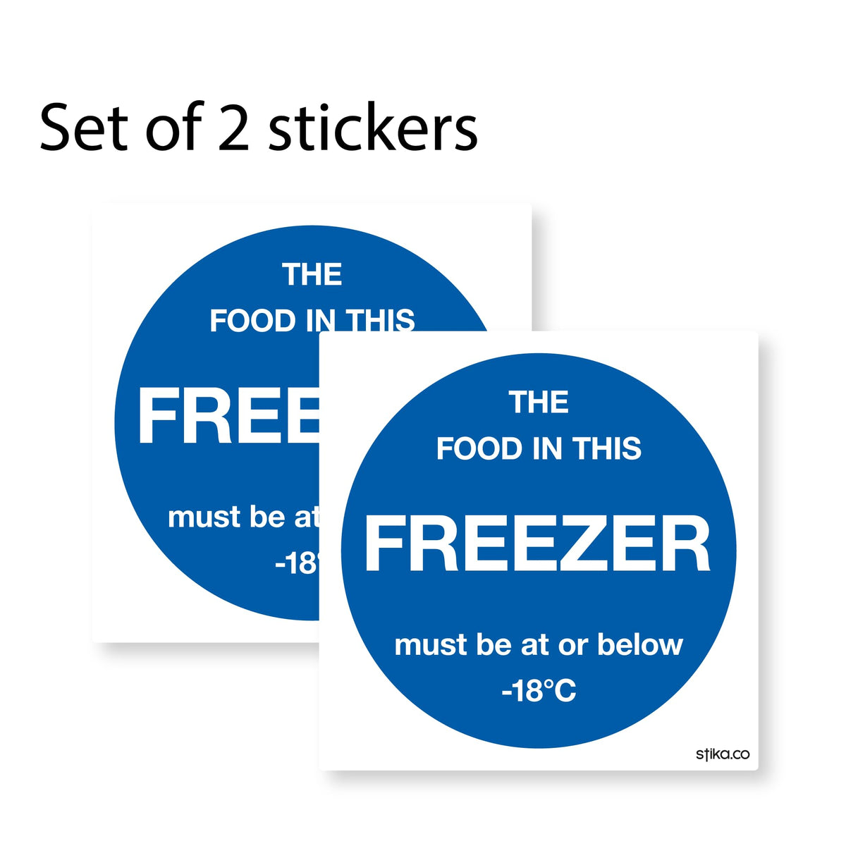 Freezer temperature safety sticker, 100 x 100mm