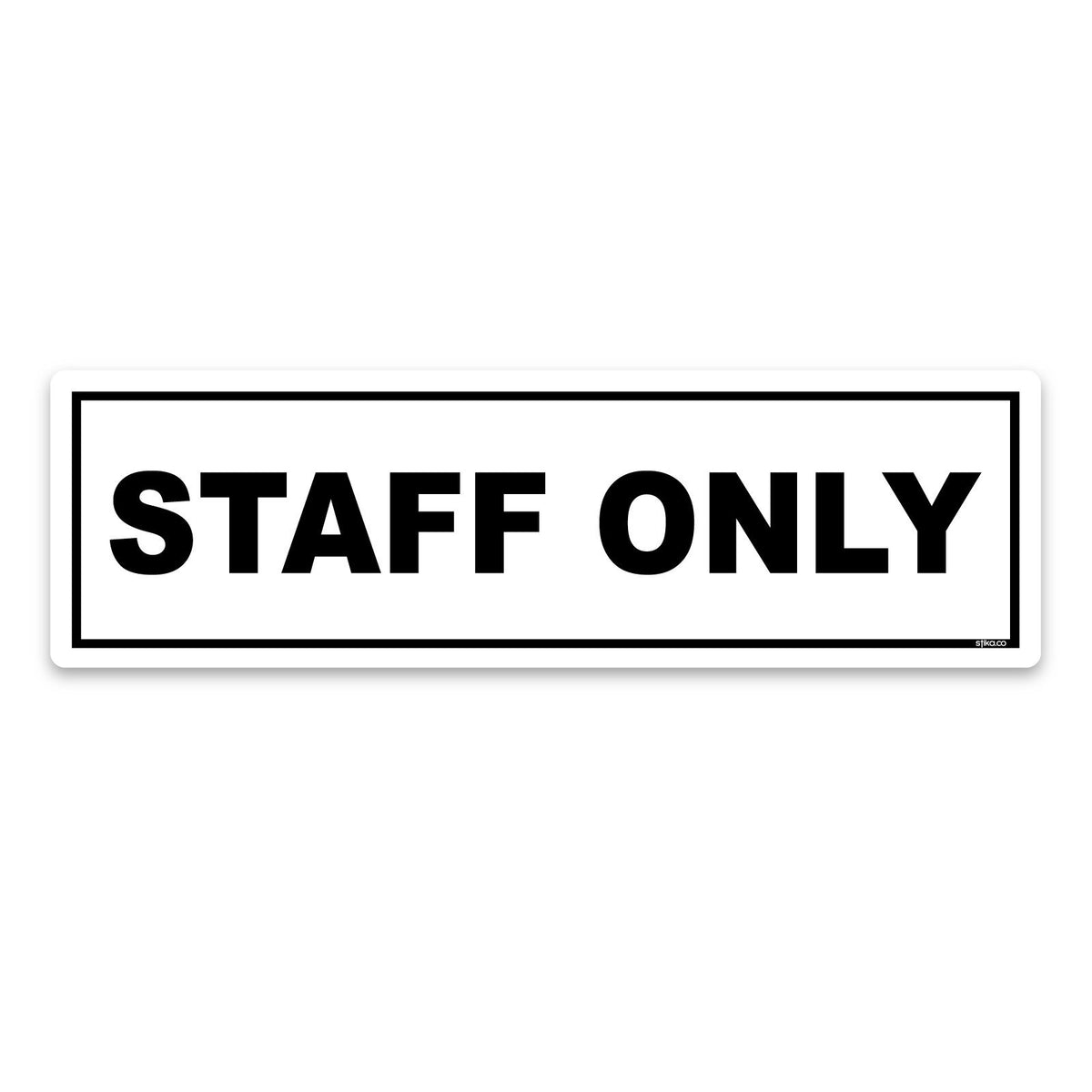 Staff Only stickers