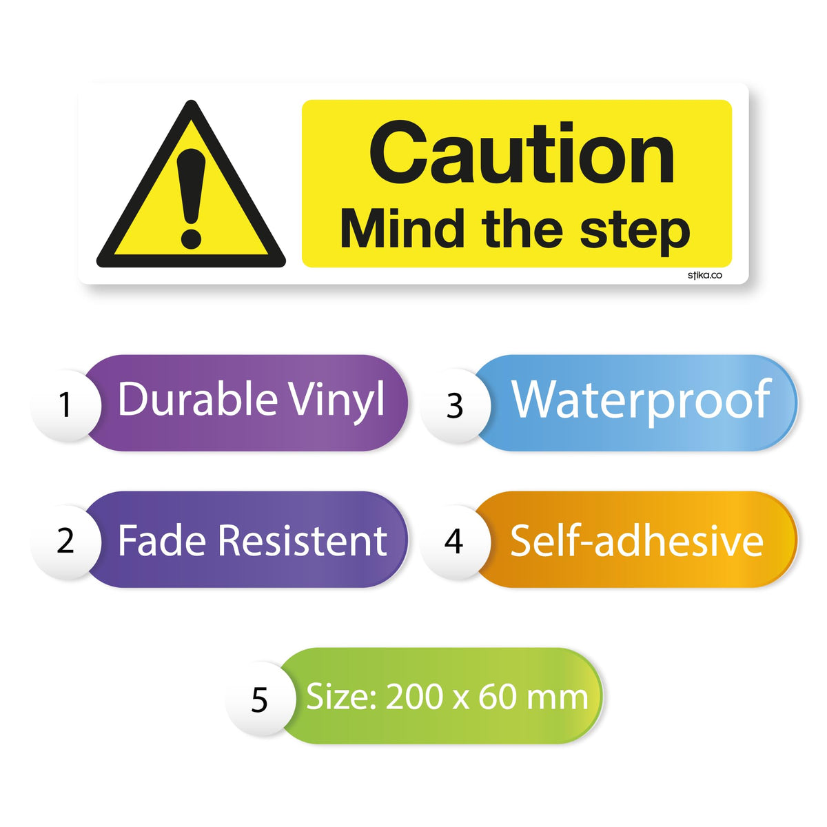 Caution Mind the Step stickers