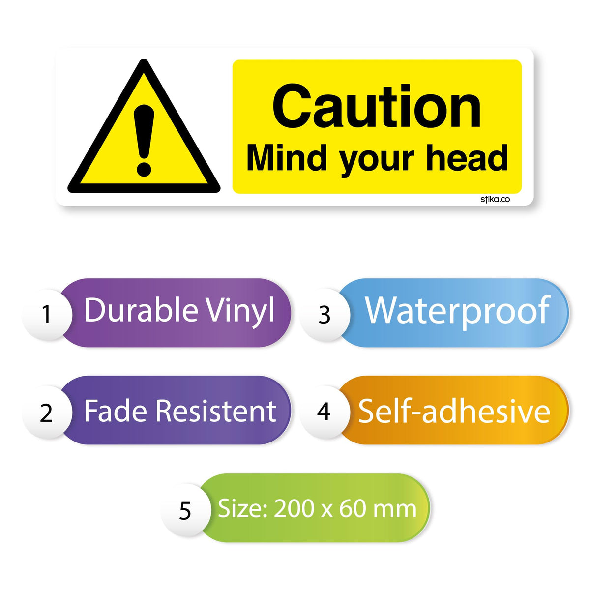 Caution Mind Your Head stickers