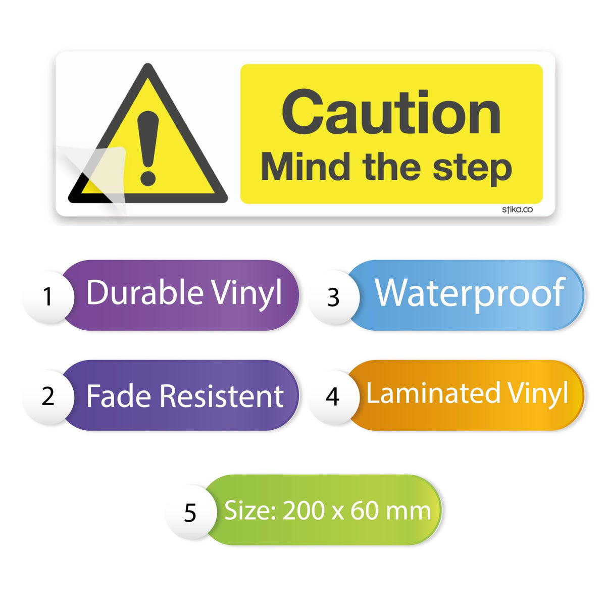 Caution Mind the Step stickers