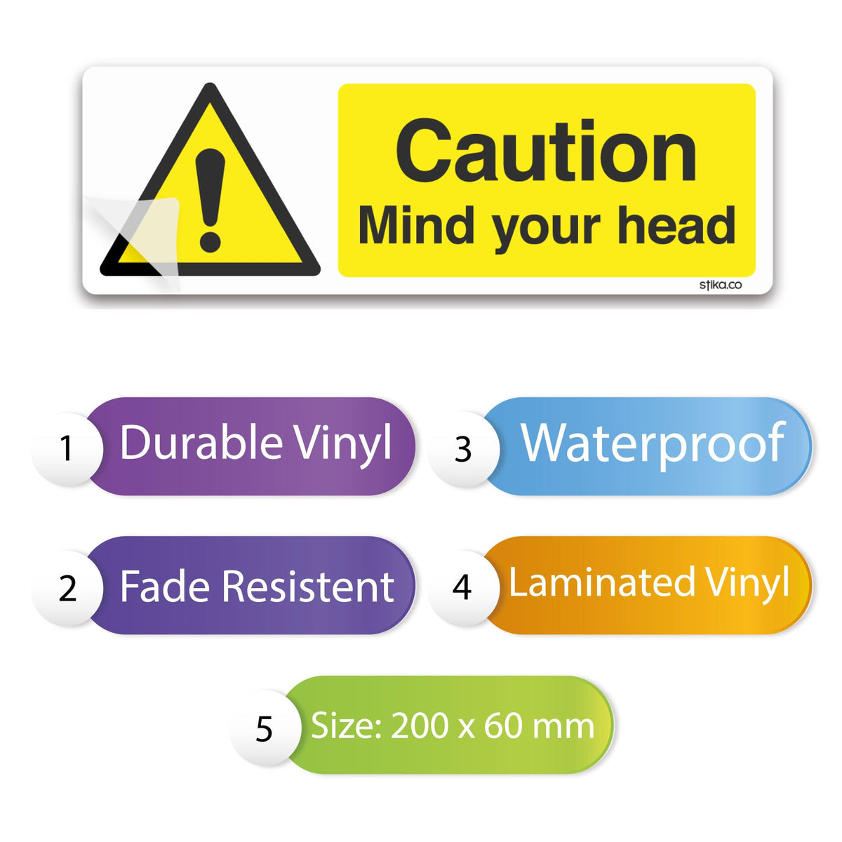Caution Mind Your Head stickers