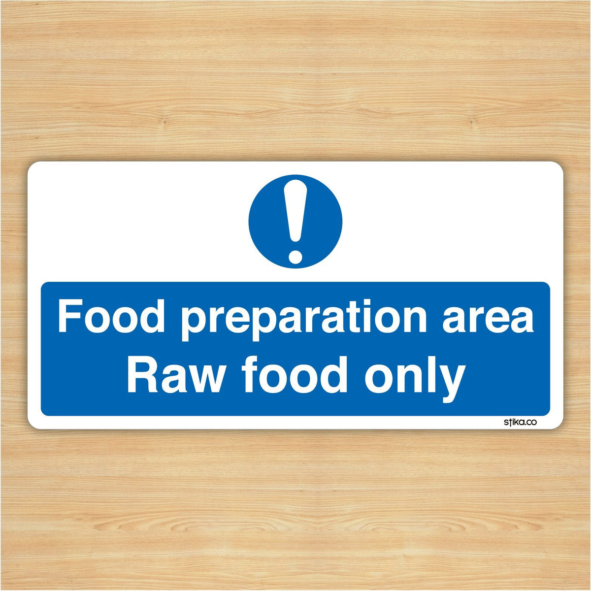 Raw Food Only preparation area sticker, 200 x 100mm, pack of 2
