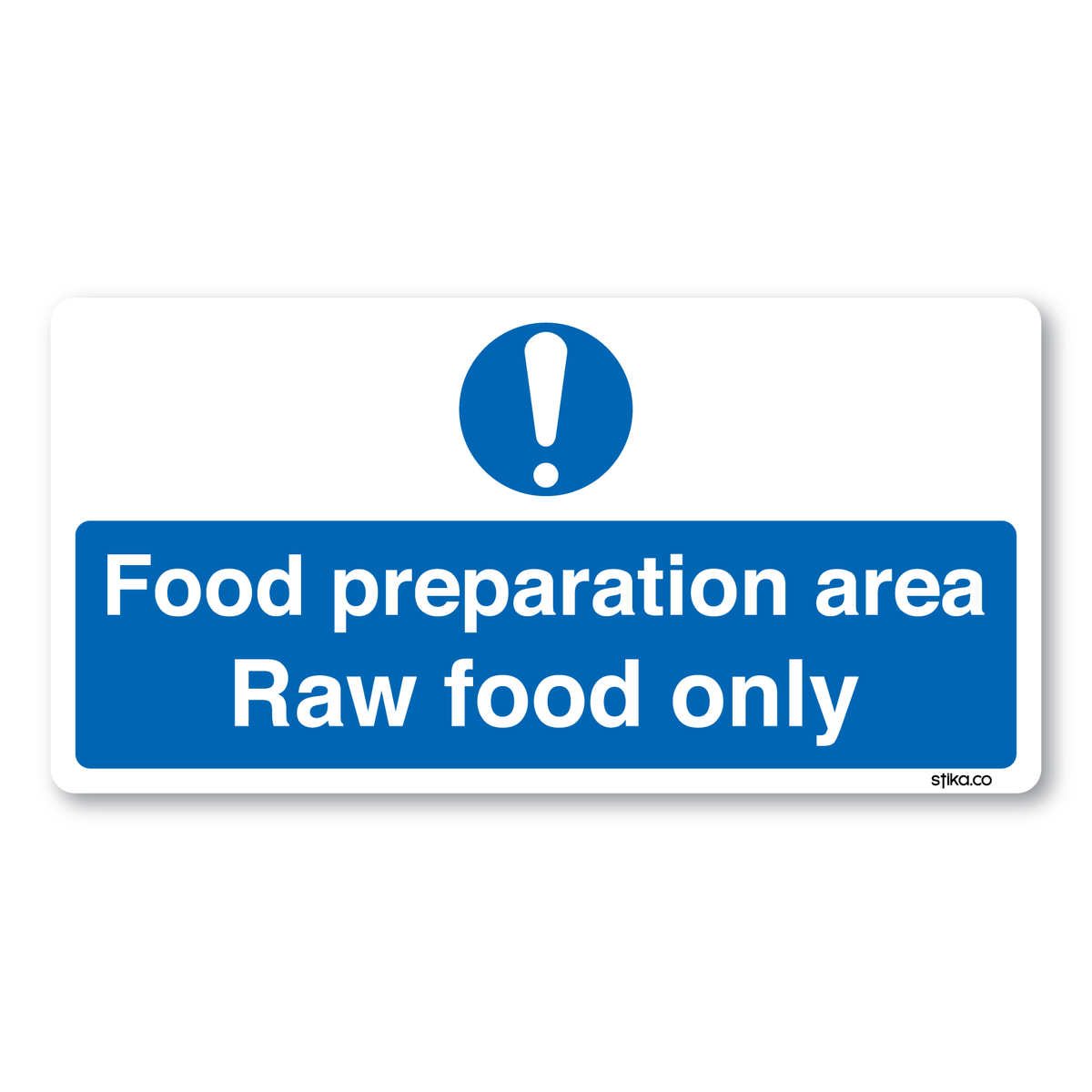 Raw Food Only preparation area sticker, 200 x 100mm, pack of 2